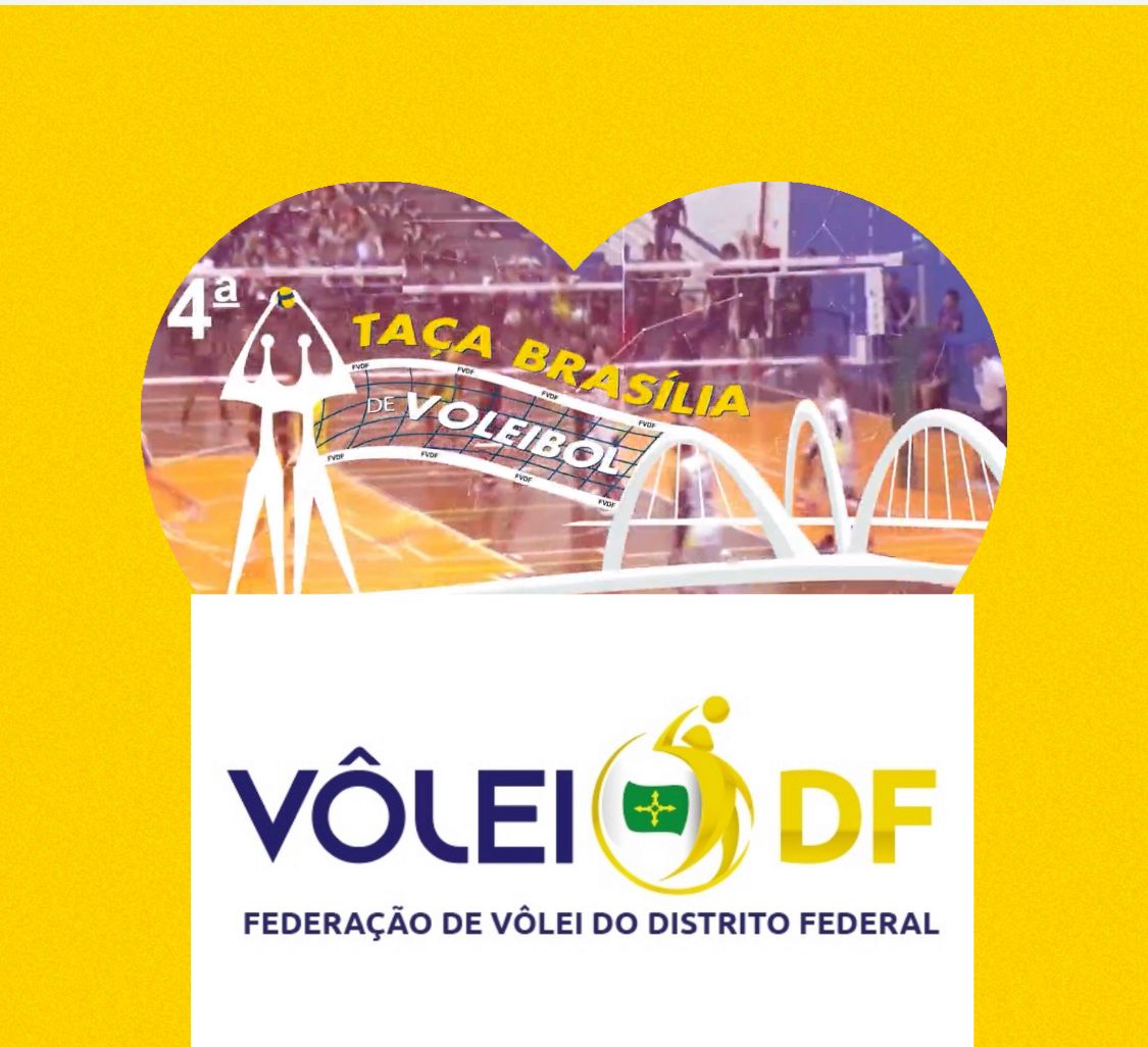 TERMINA A QUARTA EDIÇÃO DA TAÇA BRASÍLIA DE VOLEIBOL